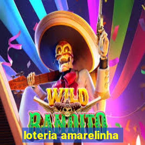 loteria amarelinha